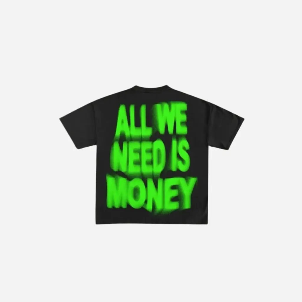 Y2K All We Need is Money Tee Hominus Denim