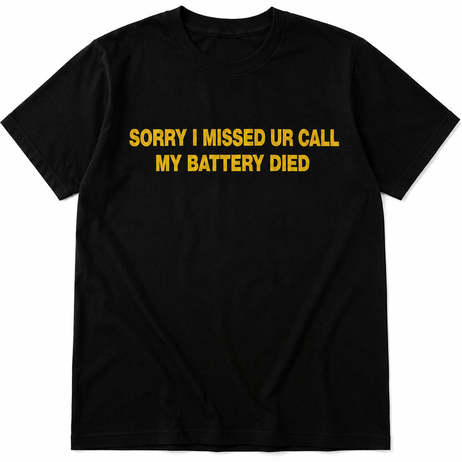Archived Memories Sorry I Missed Your Call My Battery Died oversized black T-shirt, centered at uniform scale on pure white background